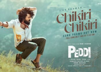 పెద్దీ: భారత సినిమా చరిత్రలో ‘చికిరి చికిరి’ పాటతో రికార్డు సృష్టించింది.