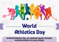 World Athletics Day on 7th May