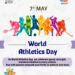 World Athletics Day on 7th May