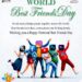 Happy World Best Friends Day!